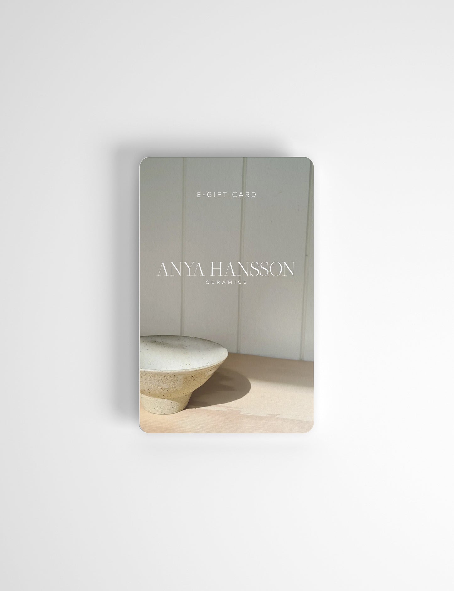 Anya Hansson Ceramics Gift Card